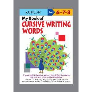 My Book Of Cursive Writing: Words by Various