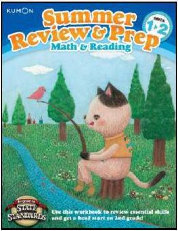 Summer Review & Prep: 1-2 Math & Reading by Various