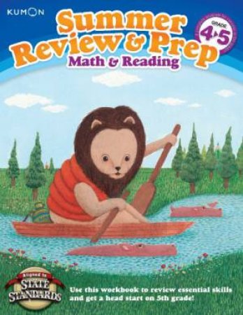 Summer Review & Prep: 4-5 Math & Reading by Various