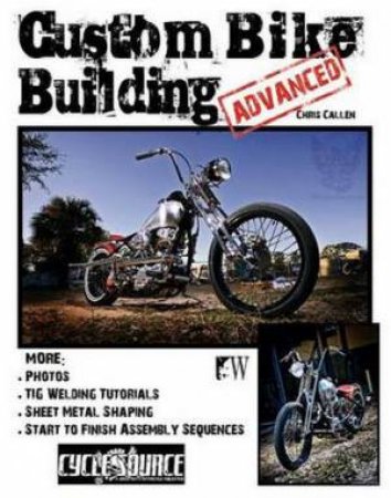 Custom Bike Building - Advanced by Chris Callen