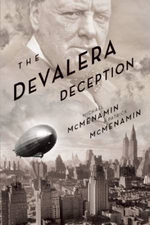 De Valera Deception by MCMENAMIN MICHAEL & PATRICK