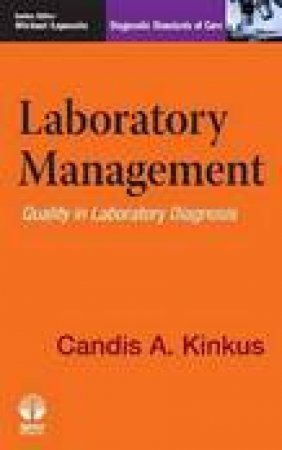 Laboratory Management by Candis A. Kinkus