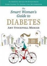 The Smart Womans Guide to Diabetes