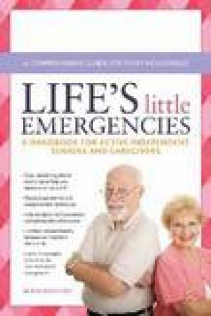 Life's Little Emergencies by Rod Brouhard