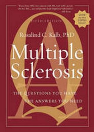 Multiple Sclerosis by Rosalind Kalb