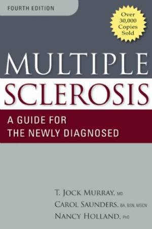 Multiple Sclerosis by T. Jock Murray