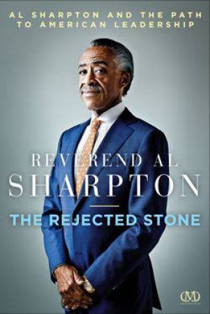 Rejected Stone by Al Sharpton