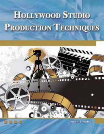 Hollywood Studio Production Techniques BK/CD by Winnie Wong