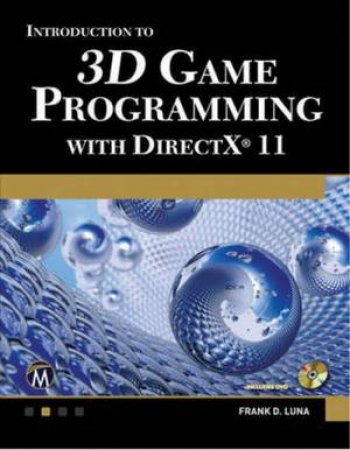 Introduction to 3D Game Programming w DirectX11 by Frank Luna