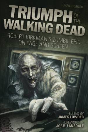 Triumph of the Walking Dead by Various