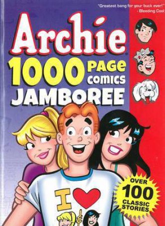 Archie 1000 Page Comics Jamboree by Various 