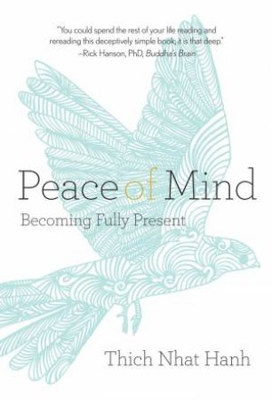 Peace of Mind by Thich Nhat Hanh