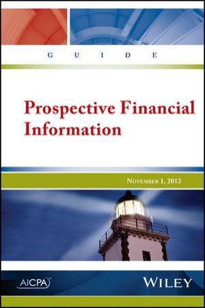 Prospective Financial Information Guide by AICPA