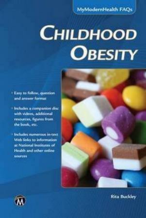 Childhood Obesity by Rita Buckley 