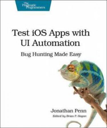 Test iOS Apps with UI Automation by Jonathan Penn