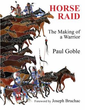 Horse Raid by Paul Goble