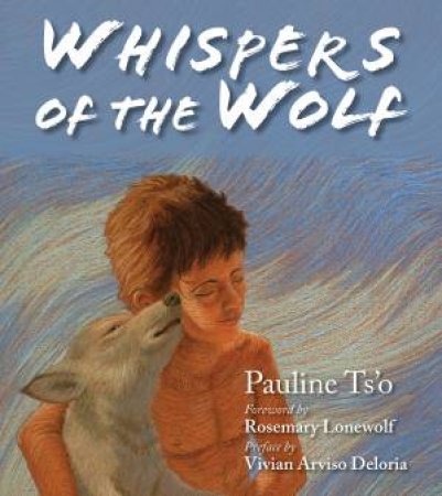 Whispers of the Wolf by Pauline Ts'o