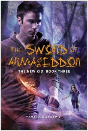 The Sword of Armageddon by Temple Mathews