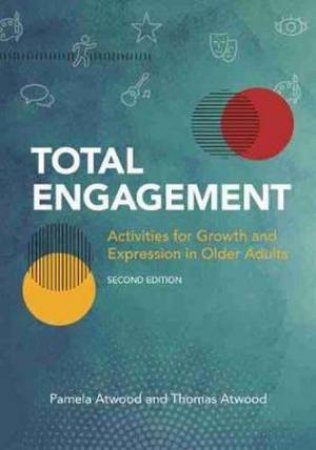 Total Engagement by Pamela Atwood & Thomas Atwood