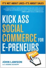 Kick Ass Social Commerce for EPreneurs