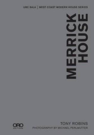 Merrick House by TONY ROBINS