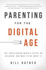 Parenting for the Digital Age