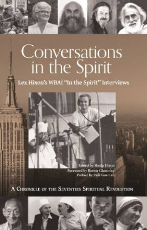 Conversations In The Spirit by Lex Hixon