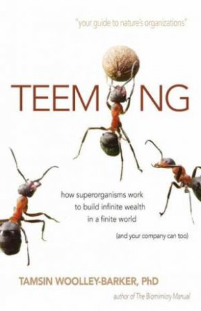 Teeming by Tamsin Woolley-Barker