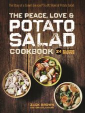 Peace Love and Potato Salad The Story of a CrowdSourced 55492 Bowl of Potato Salad