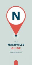 The Nashville Guide Experience Local