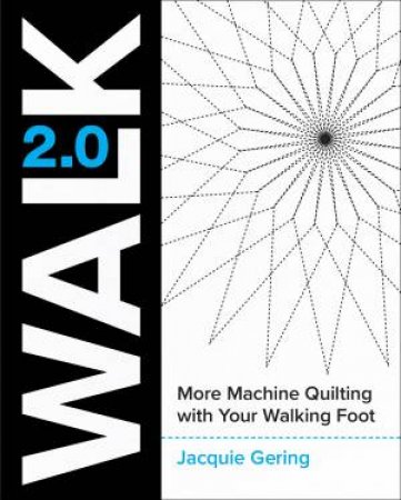 Walk 2.0 by Jacquie Gering