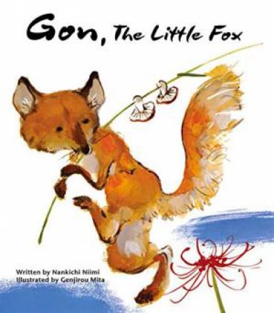 Gon, the Little Fox by NANKICHI NIIMI