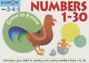 Grow To Know Numbers 1-30 by Various