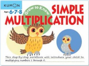 Grow To Know Simple Multiplication by Various