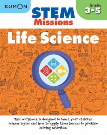 STEM Missions: Life Science by Various