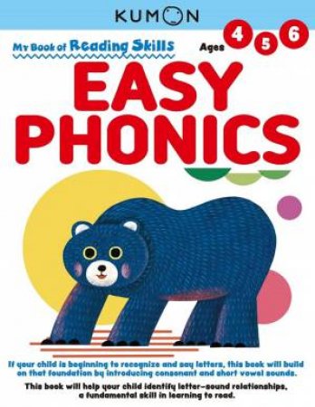 My Book Of Reading Skills: Easy Phonics by Kumon