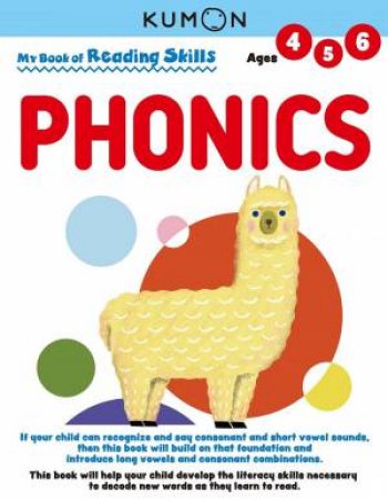 My Book Of Reading Skills: Phonics by Kumon