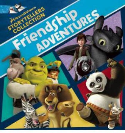 DreamWorks Friendship Adventures by Various