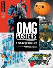 OMG Posters A Decade Of Rock Art