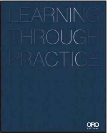 Learning Through Practice by ROGERS ROB