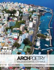 ArchPoetry Maldives Capital City Male