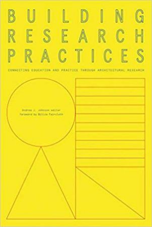 Building Research Practices by Andrea Johnson