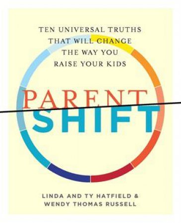 Parentshift by Linda And Hatfield, Ty And Thomas Russell, Wendy Hatfield