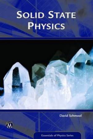 Solid State Physics by David Schmool