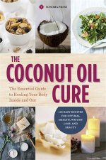 The Coconut Oil Cure