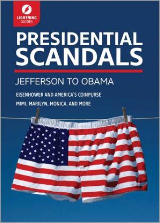 Presidential Scandals by Various 