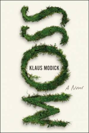 Moss by Klaus Modick & David Herman