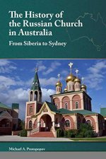 The History Of The Russian Church In Australia Siberia To Sydney