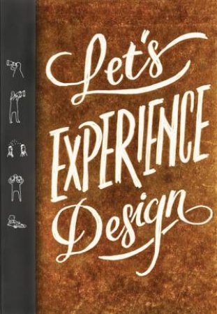 Let's Experience Design by WEE/ YUKTASEVI