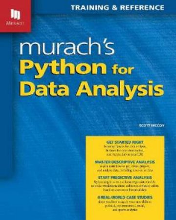 Murach's Python For Data Analysis by Scott McCoy